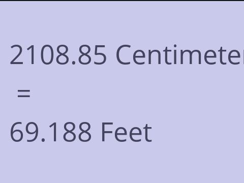 2108.85 CM TO FEET