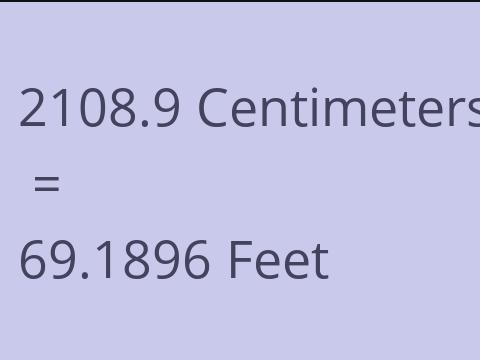 2108.9 CM TO FEET