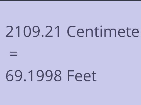 2109.21 CM TO FEET