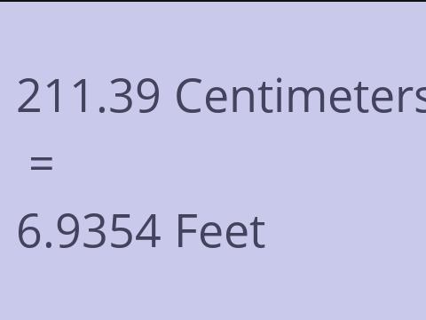 211.39 CM TO FEET