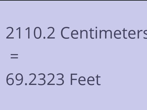 2110.2 CM TO FEET