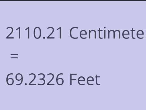 2110.21 CM TO FEET