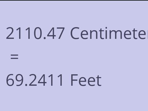 2110.47 CM TO FEET