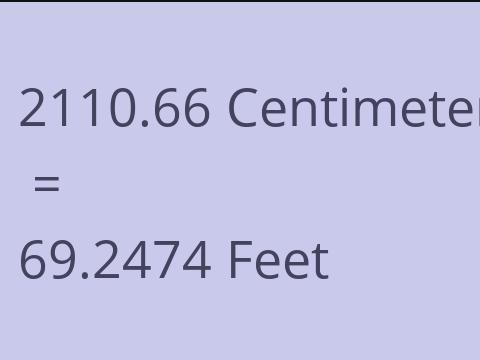 2110.66 CM TO FEET