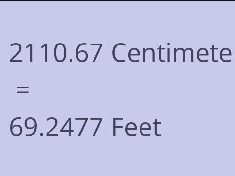 2110.67 CM TO FEET
