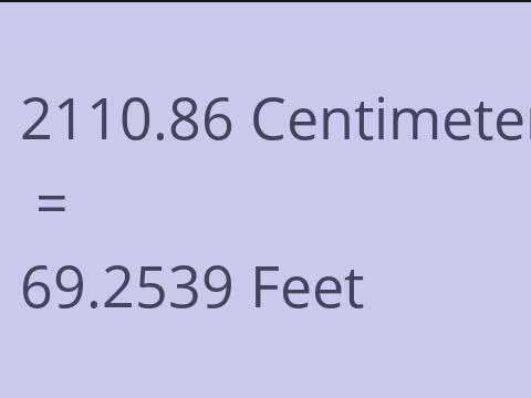 2110.86 CM TO FEET