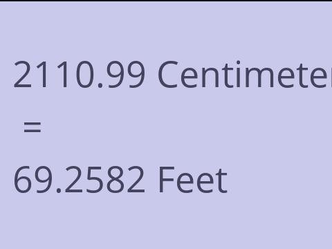 2110.99 CM TO FEET