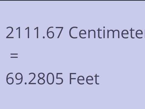 2111.67 CM TO FEET