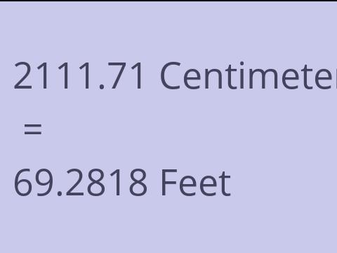 2111.71 CM TO FEET