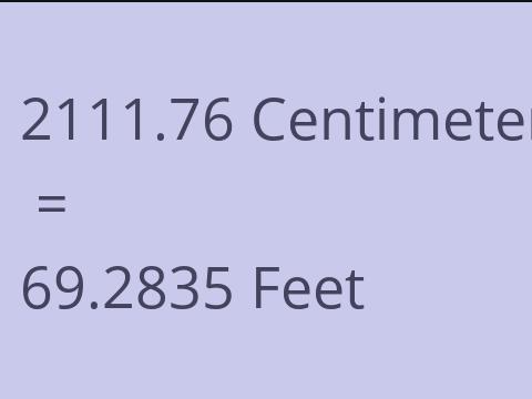 2111.76 CM TO FEET