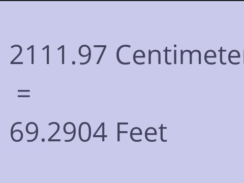 2111.97 CM TO FEET