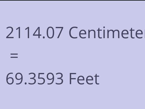 2114.07 CM TO FEET