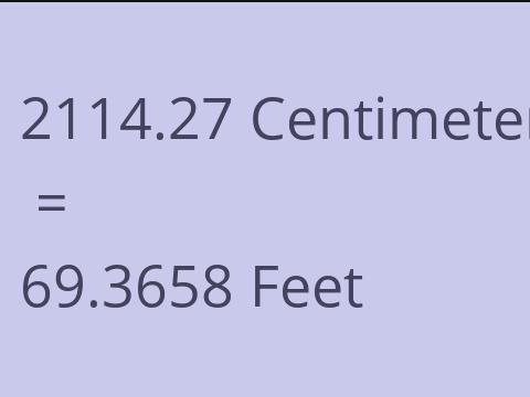 2114.27 CM TO FEET