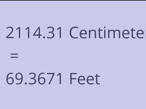 2114.31 CM TO FEET