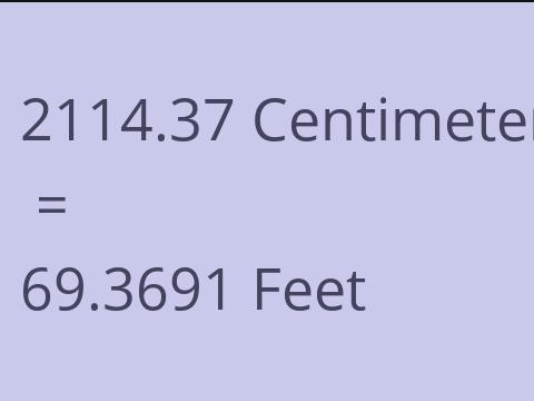 2114.37 CM TO FEET