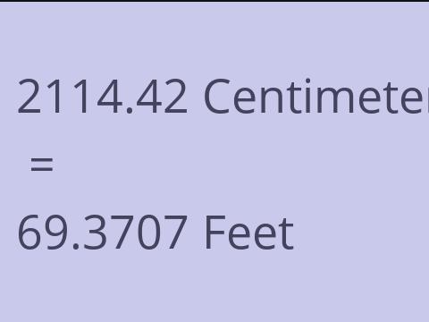 2114.42 CM TO FEET