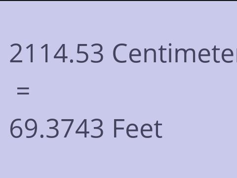 2114.53 CM TO FEET