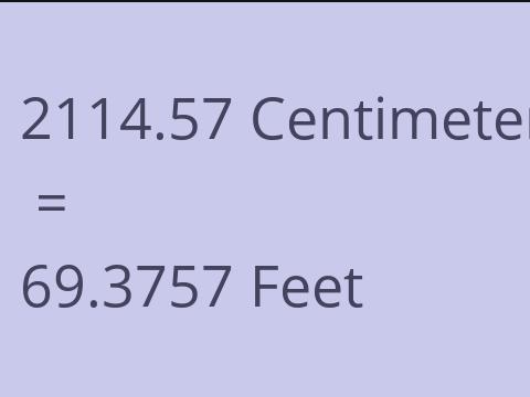 2114.57 CM TO FEET