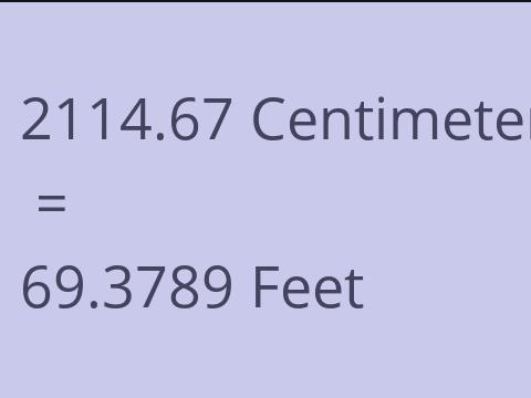 2114.67 CM TO FEET