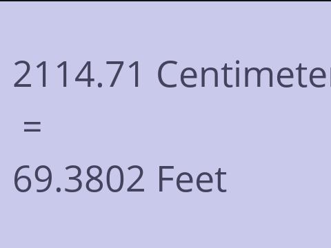 2114.71 CM TO FEET