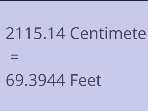 2115.14 CM TO FEET