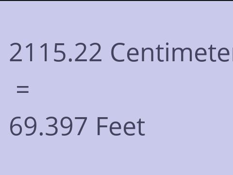 2115.22 CM TO FEET