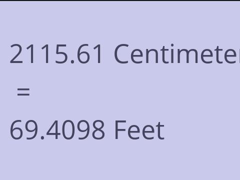 2115.61 CM TO FEET