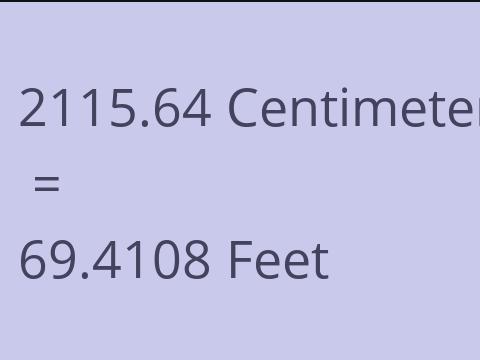 2115.64 CM TO FEET