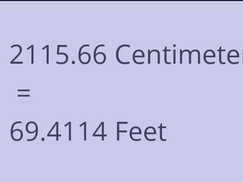 2115.66 CM TO FEET