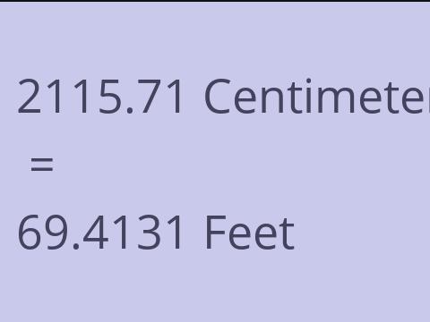 2115.71 CM TO FEET