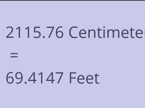 2115.76 CM TO FEET