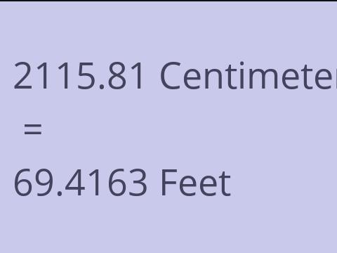 2115.81 CM TO FEET