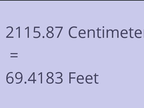 2115.87 CM TO FEET
