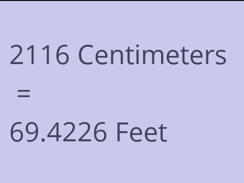 2116 CM TO FEET