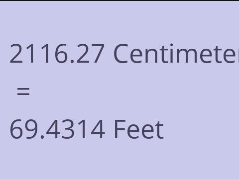 2116.27 CM TO FEET
