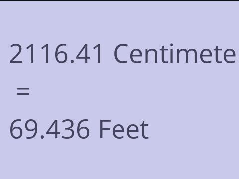 2116.41 CM TO FEET