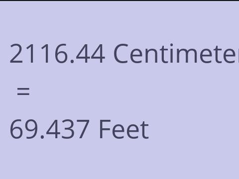 2116.44 CM TO FEET