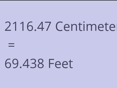 2116.47 CM TO FEET