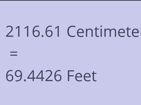 2116.61 CM TO FEET