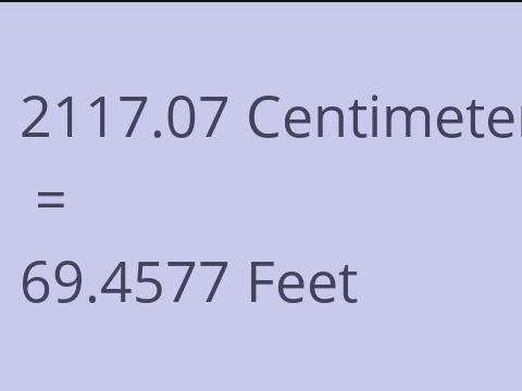 2117.07 CM TO FEET