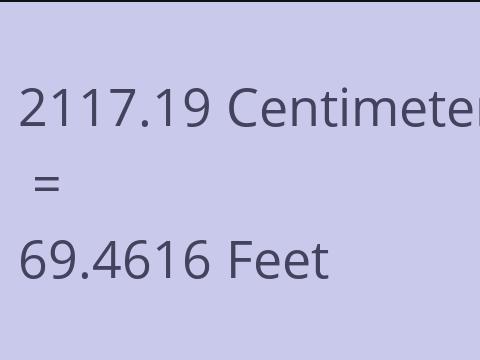 2117.19 CM TO FEET