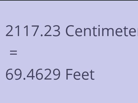 2117.23 CM TO FEET