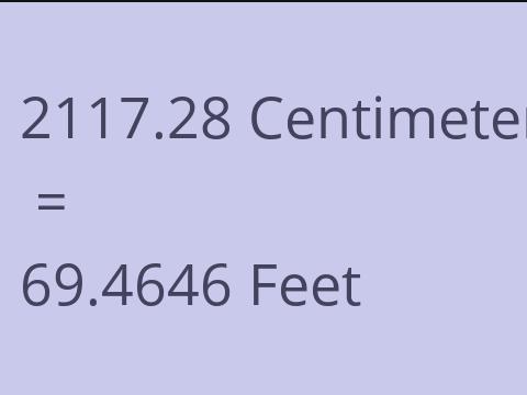 2117.28 CM TO FEET