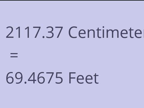 2117.37 CM TO FEET
