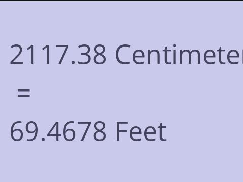 2117.38 CM TO FEET