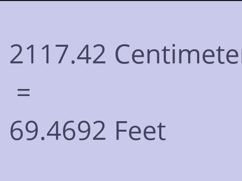 2117.42 CM TO FEET