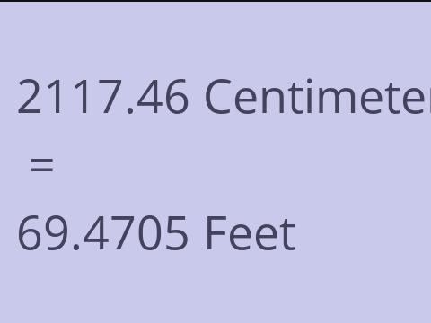 2117.46 CM TO FEET