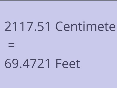 2117.51 CM TO FEET