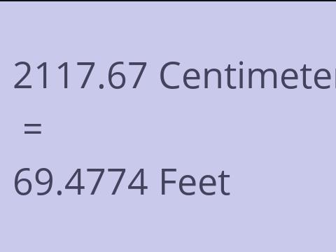 2117.67 CM TO FEET