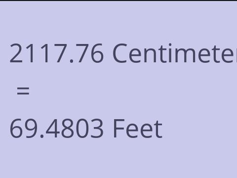 2117.76 CM TO FEET